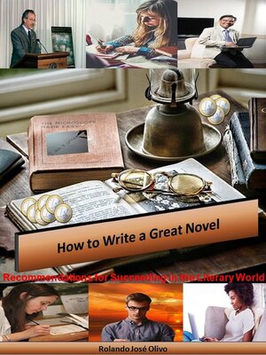 cover image of How to Write a Great Novel